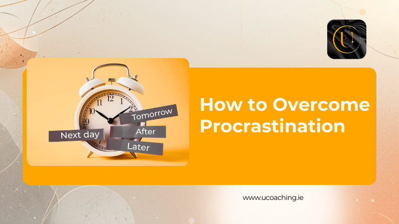 Overcome Procrastination